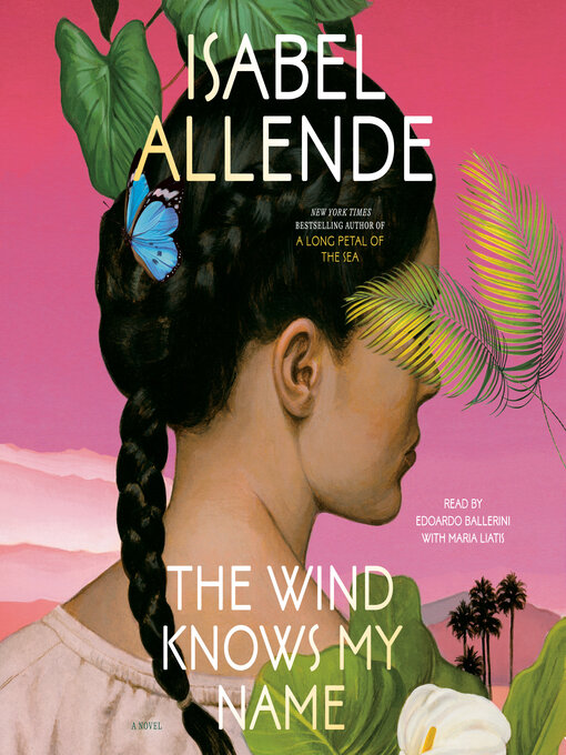Title details for The Wind Knows My Name by Isabel Allende - Wait list